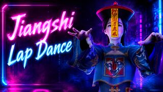 Jiangshi Lap Dance