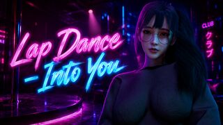 Into You (Lap Dance)