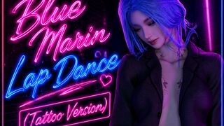 Blue Marin Lap Dance (Tattoo Version)